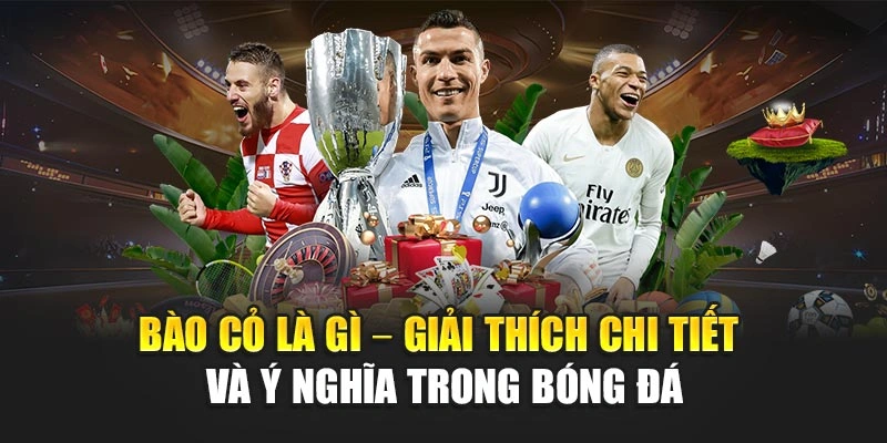 Bào Cỏ Là Gì – Giải Thích Chi Tiết Và Ý Nghĩa Trong Bóng Đá
