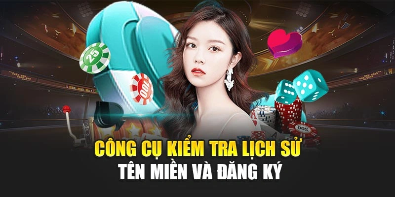 Công cụ kiểm tra lịch sử tên miền và đăng ký