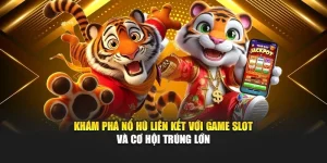 Khám Phá Nổ Hũ Liên Kết Với Game Slot Và Cơ Hội Trúng Lớn