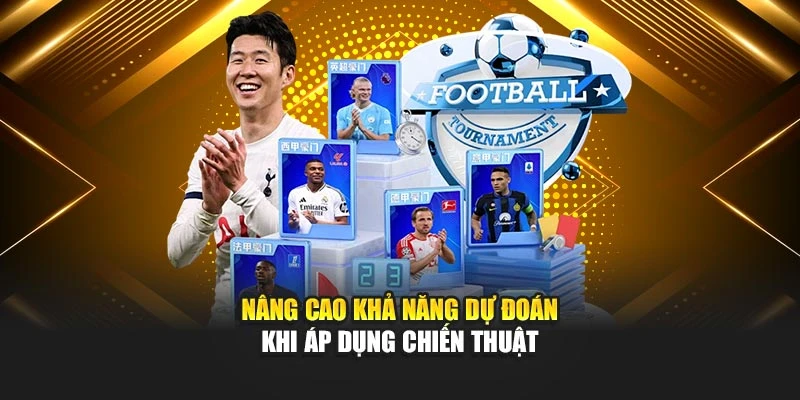 Nâng cao khả năng dự đoán khi áp dụng chiến thuật